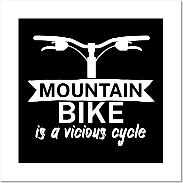 Mountain bike is a vicious cycle Wall Art by maxcode